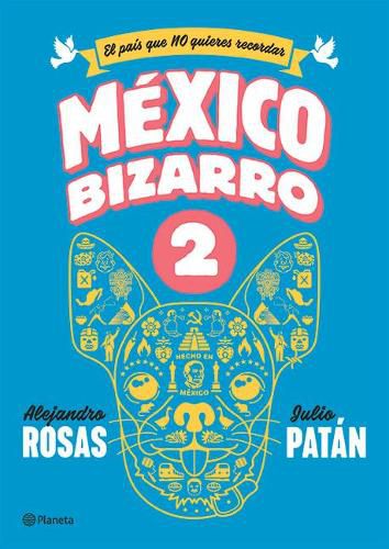 Cover image for Mexico Bizarro 2