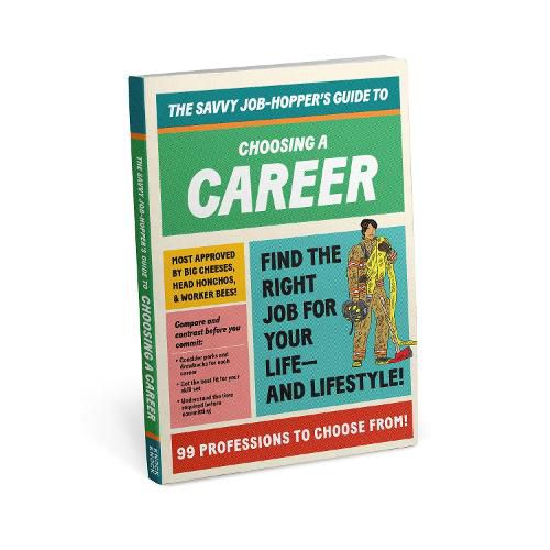 Cover image for Knock Knock Savvy Job-Hopper's Guide to Choosing a Career