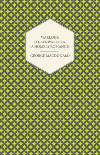 Cover image for Warlock O'Glenwarlock - A Homely Romance