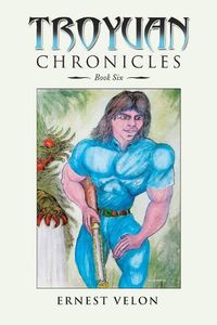 Cover image for Troyuan Chronicles