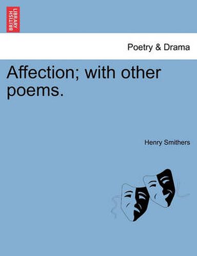 Cover image for Affection; With Other Poems.