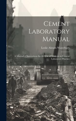 Cover image for Cement Laboratory Manual