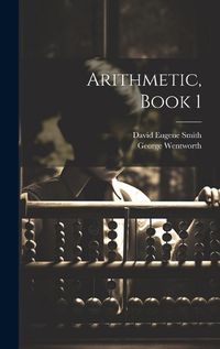 Cover image for Arithmetic, Book 1