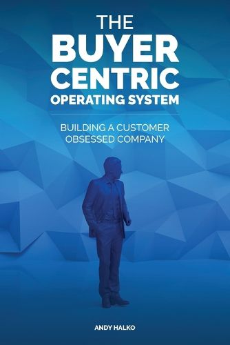Cover image for The Buyer-Centric Operating System