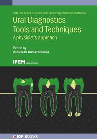 Cover image for Oral Diagnostics Tools and Techniques