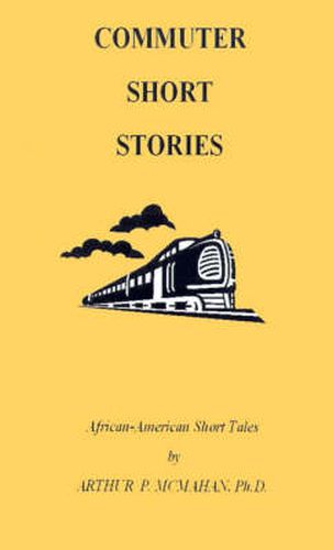 Cover image for Commuter Short Stories: Stories to Travel by