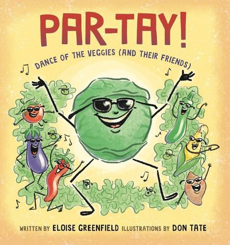 Cover image for PAR-TAY!: Dance of the Veggies (And Their Friends)