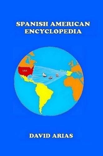 Cover image for Spanish American Encyclopedia