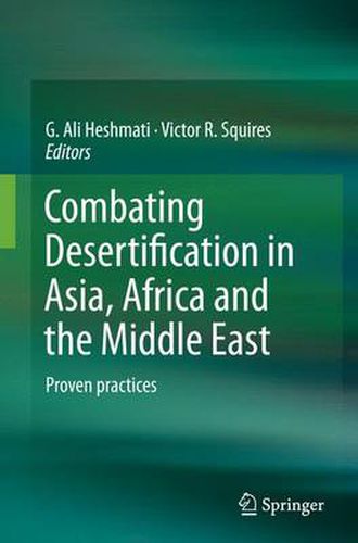 Cover image for Combating Desertification in Asia, Africa and the Middle East: Proven practices