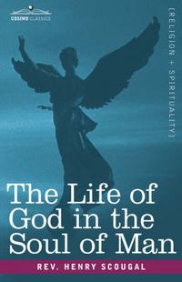 Cover image for The Life of God in the Soul of Man