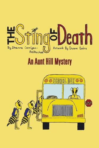 Cover image for The Sting of Death: An Aunt Hill Mystery