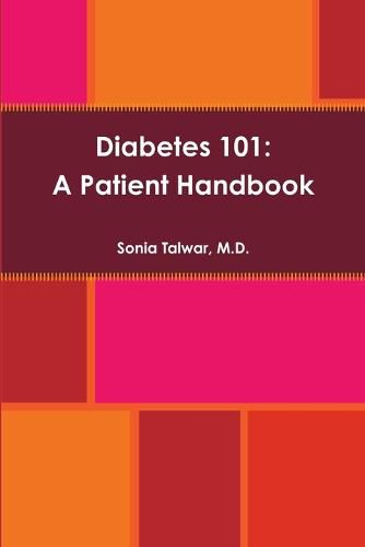 Cover image for Diabetes 101: A Patient Handbook