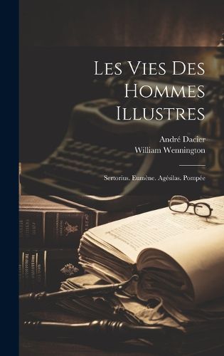Cover image for Les Vies Des Hommes Illustres