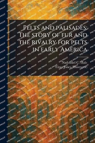 Cover image for Pelts and Palisades