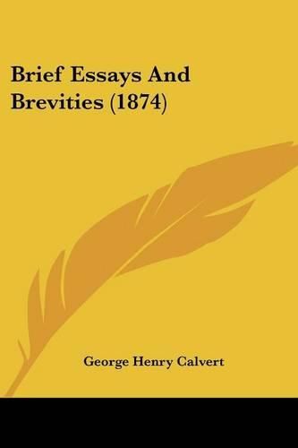 Brief Essays and Brevities (1874)
