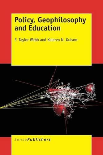 Cover image for Policy, Geophilosophy and Education