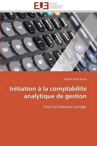 Initiation   La Comptabilit  Analytique de Gestion