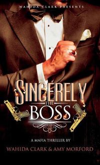 Cover image for Sincerely, the Boss!