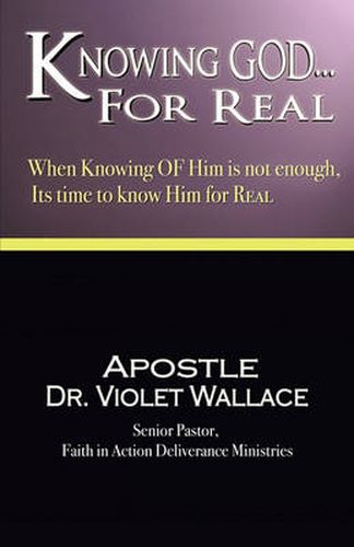 Cover image for Knowing God For Real