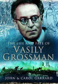 Cover image for Life and Fate of Vasily Grossman