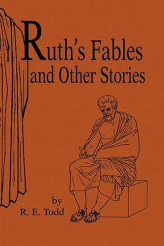 Cover image for Ruth's Fables and Other Stories