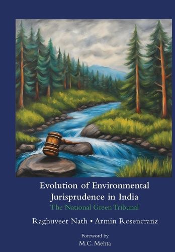 Cover image for Evolution of Environmental Jurisprudence in India