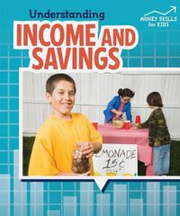 Cover image for Understanding Income and Savings