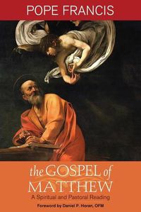 Cover image for The Gospel of Matthew: A Spiritual and Pastoral Reading