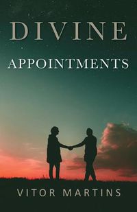 Cover image for Divine Appointments