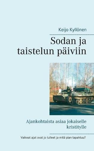 Cover image for Sodan ja taistelun paiviin