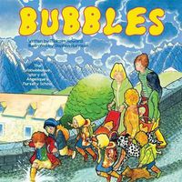 Cover image for Bubbles: The fabubbulous story of Angelique's Nursery School