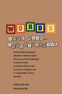 Cover image for WORDS Some wise Some Otherwise