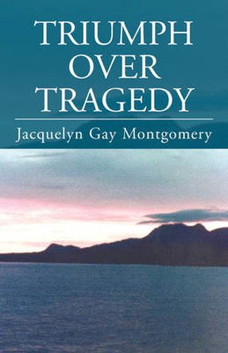 Cover image for Triumph Over Tragedy