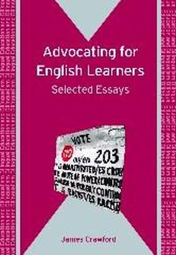 Advocating for English Learners: Selected Essays