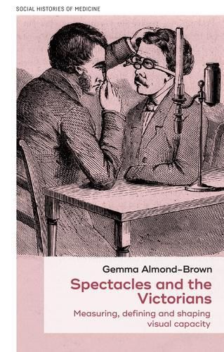 Cover image for Spectacles and the Victorians