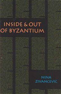 Cover image for Inside & Out of Byzantium