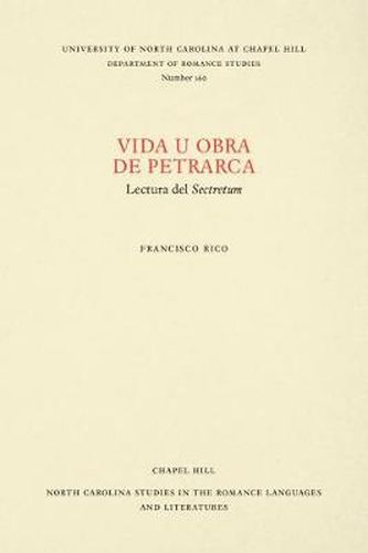 Cover image for Vida u obra de Petrarca: Volumen I