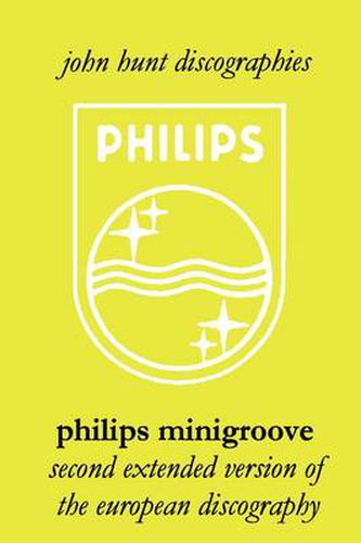 Cover image for Philips Minigroove: Second Extended Version of the European Discography