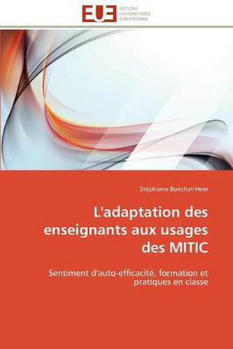 Cover image for L'Adaptation Des Enseignants Aux Usages Des Mitic