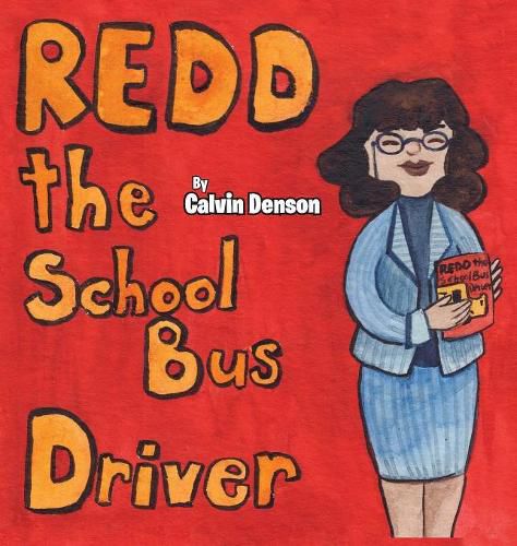 Cover image for Redd the School Bus Driver