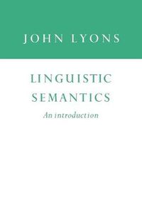 Cover image for Linguistic Semantics: An Introduction
