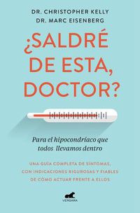 Cover image for ?Saldre de esta, doctor? / Am I Dying?