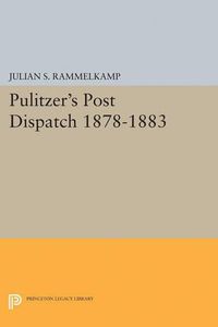 Cover image for Pulitzer's Post Dipatch