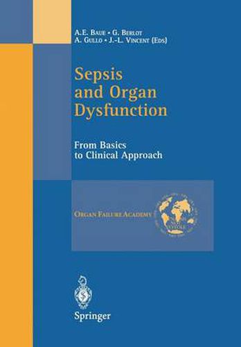 Cover image for Sepsis and Organ Dysfunction: From Basics to Clinical Approach