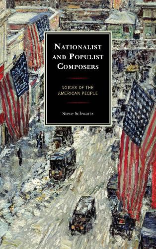 Cover image for Nationalist and Populist Composers: Voices of the American People