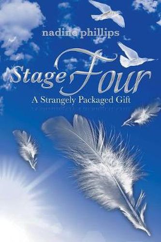 Cover image for Stage Four: A Strangely Packaged Gift