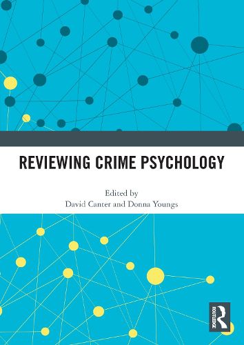 Reviewing Crime Psychology