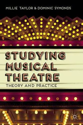 Cover image for Studying Musical Theatre: Theory and Practice