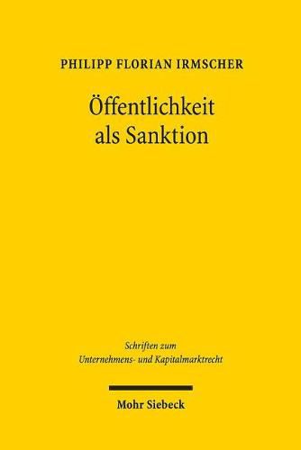 Cover image for OEffentlichkeit als Sanktion: Bankaufsicht zwischen Repression und Pravention - Eine Einordnung des  naming and shaming  in das Sanktionssystem des KWG