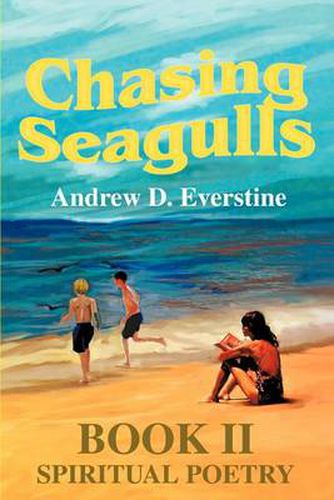 Chasing Seagulls: Book II